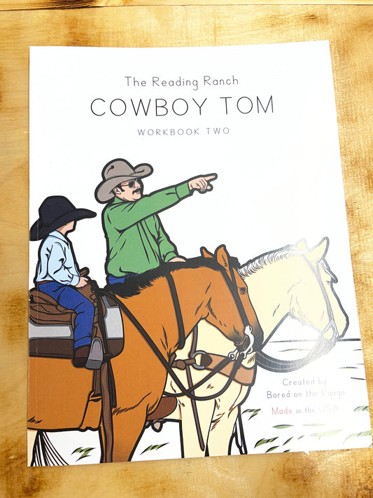 The Reading Ranch Cowboy Tom Workbook Two