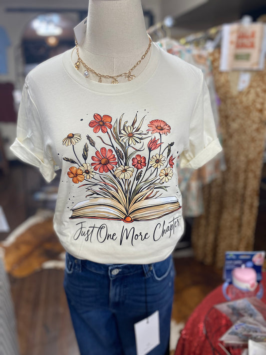 Just One More Chapter T-Shirt