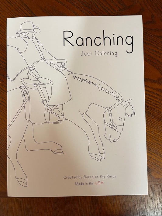 Ranching Just Coloring Book